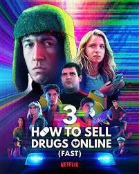 How to Sell Drugs Online (Fast) Season 3 (2021)วัยลองของ ปี3 ซับไทย