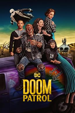 Doom Patrol Season 4 ซับไทย EP1-EP7