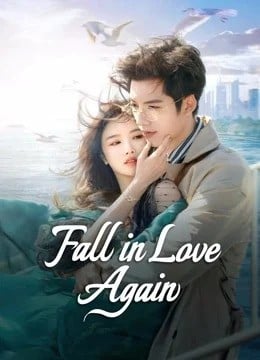 Fall in Love Again (2024) คำลาคือแสงจันทร์ ซับไทย EP1-EP21 [จบ]