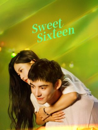 Sweet Sixteen (2024) วัย 16 ยามรักสะพรั่ง ซับไทย EP1-EP24