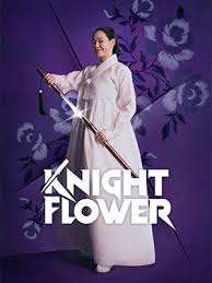 Knight Flower (2024) อัศวินหญิงใต้จันทรา ซับไทย EP1-EP12 [จบ]