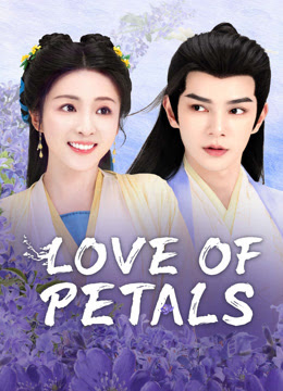 Love of Petals (2025) บุปผาพารัก ซับไทย EP1-EP24 [จบ]