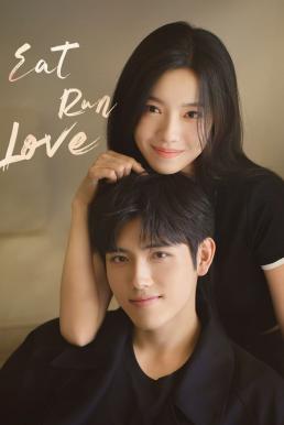 Eat Run Love กิน วิ่ง และความรัก (2025) ซับไทย พากย์ไทย EP1-EP28 [จบ]
