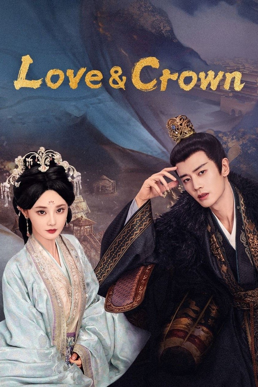 Love and Crown (2025) รักเหนือบัลลังก์ ซับไทย