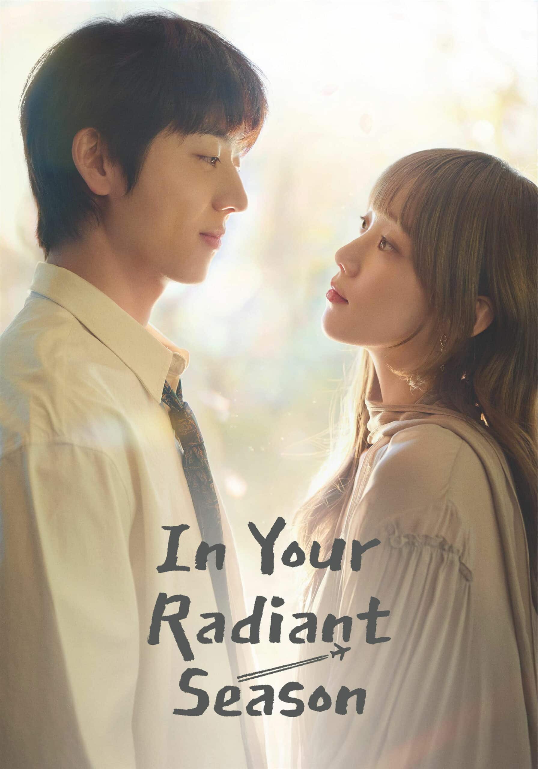 In Your Radiant Season (2026) ซับไทย EP1-EP12